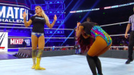 【WWE混双挑战赛第二季】同期声 面对夏洛特 卡梅拉抱头尖叫