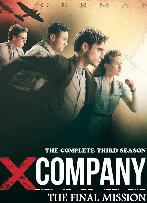 密谍伙伴第三季（X COMPANY: SEASON 3） 海报