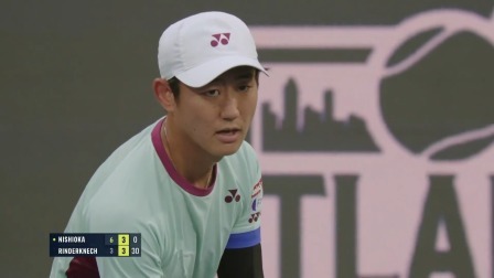【全场回放】西冈良仁2-1林德克内希 2024ATP250亚特兰大站 男单半决赛