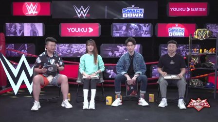 【摔角吧！斗士】WWE SD 第1133期：蔡凯臣回归携姚全二丫橙子解说本期SD