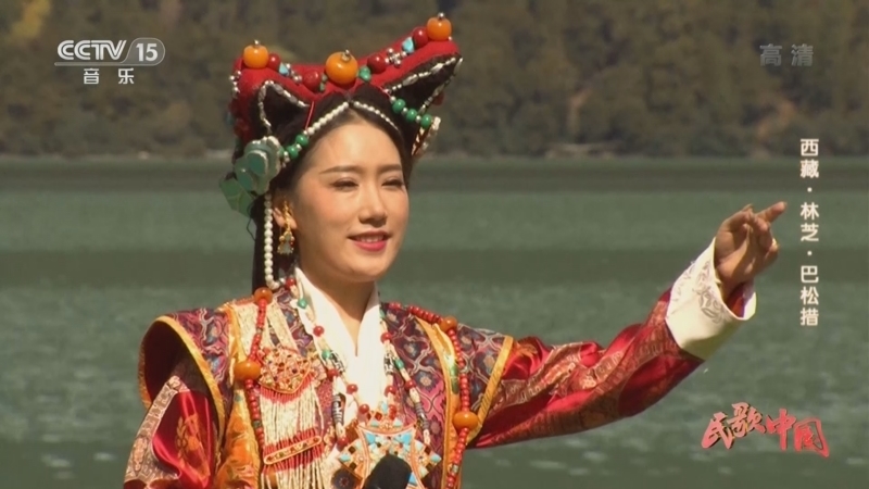 民歌&middot;中国 《民歌中国》 20220514 歌声里的中国 幸福新西藏